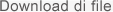 Download di file